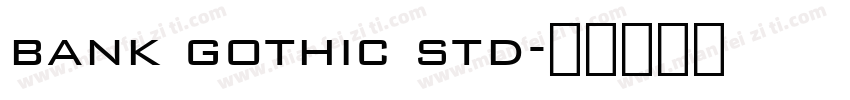bank gothic std字体转换